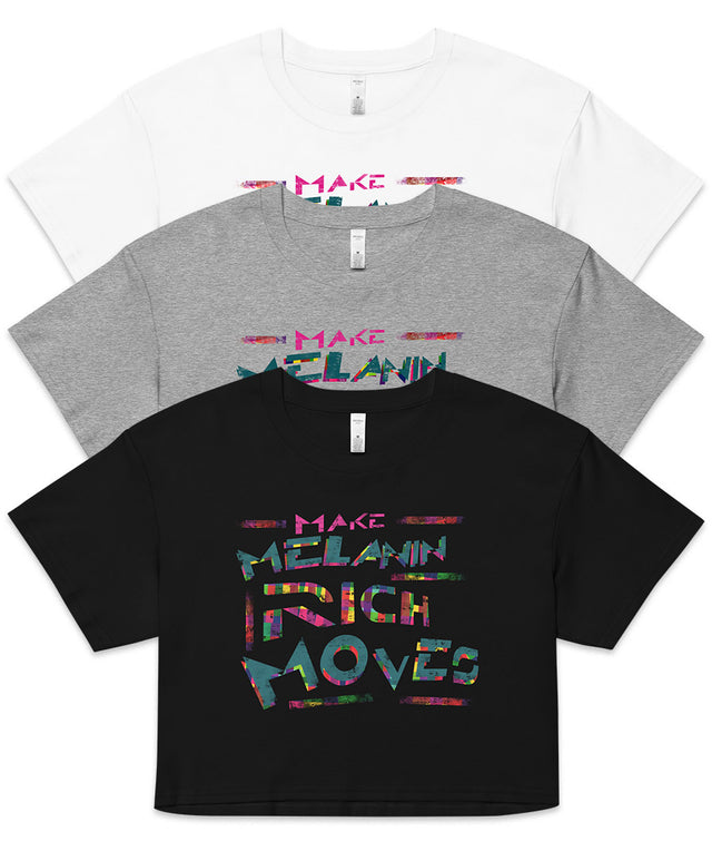 Melanin-Rich Moves Crop Tee